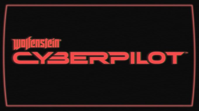 Un premier trailer pour Wolfenstein: Cyberpilot